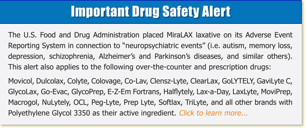 Miralax Safety Alert